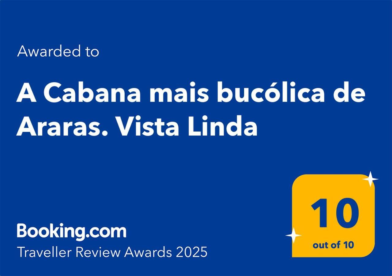 O Chale Mais Bucolico De Araras. Vista Linda المظهر الخارجي الصورة